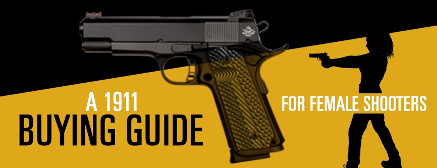 Free Download: A 1911 Buying Guide for Female Shooters