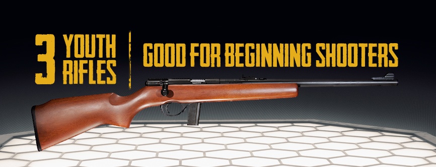 3 Youth Rifles Good for Beginning Shooters