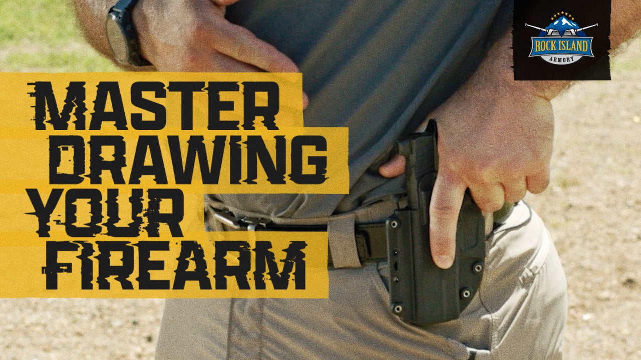 Video Guide: Master Drawing Your Firearm with This Guide | Rock Island Armory